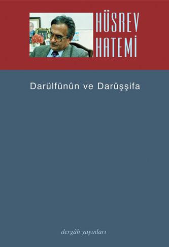 Darulfunun and Darussifa